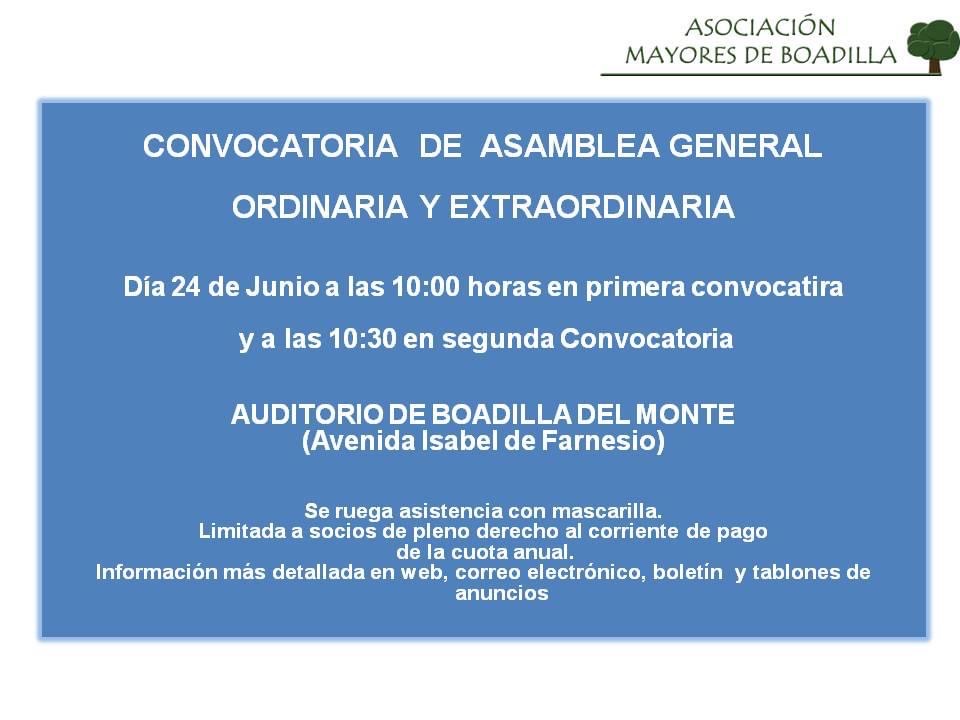 CONVOCATORIA ASAMBLEA GENERAL ORDINARIA Y EXTRAORDINARIA  (24 JUNIO, 10:00 h) EN EL AUDITORIO.